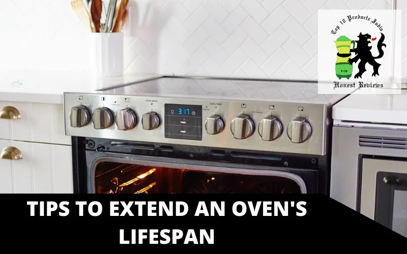 Tips to Extend an Oven's Lifespan