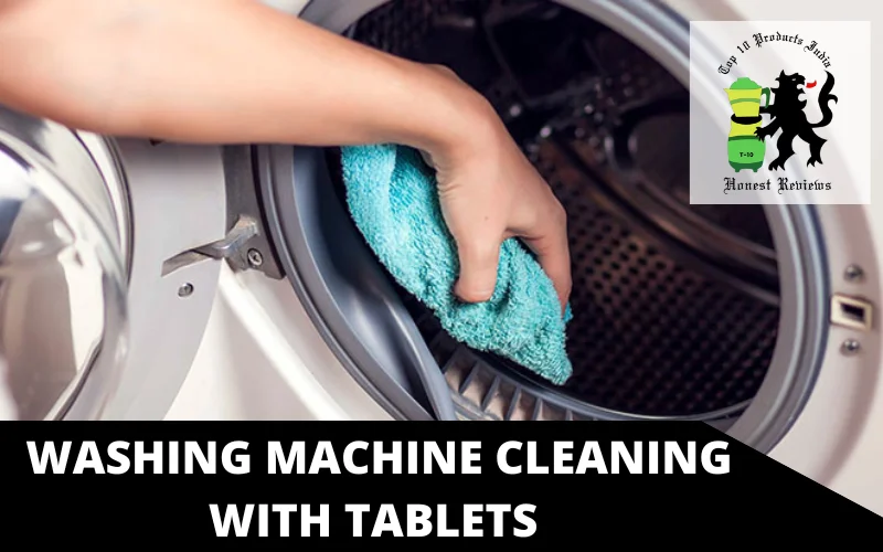 Washing Machine Cleaning with Tablets