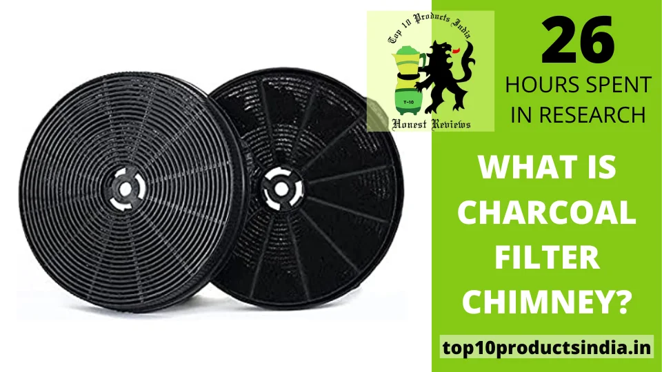 Read more about the article What Is Charcoal Filter Chimney?