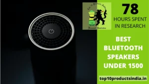 Best Bluetooth Speakers Under 1500 & Buyer’s Guide