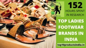Read more about the article Top 17 Best Ladies Footwear Brands in India