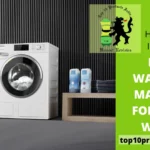 Top 10 Best Washing Machine for Hard Water in 2025