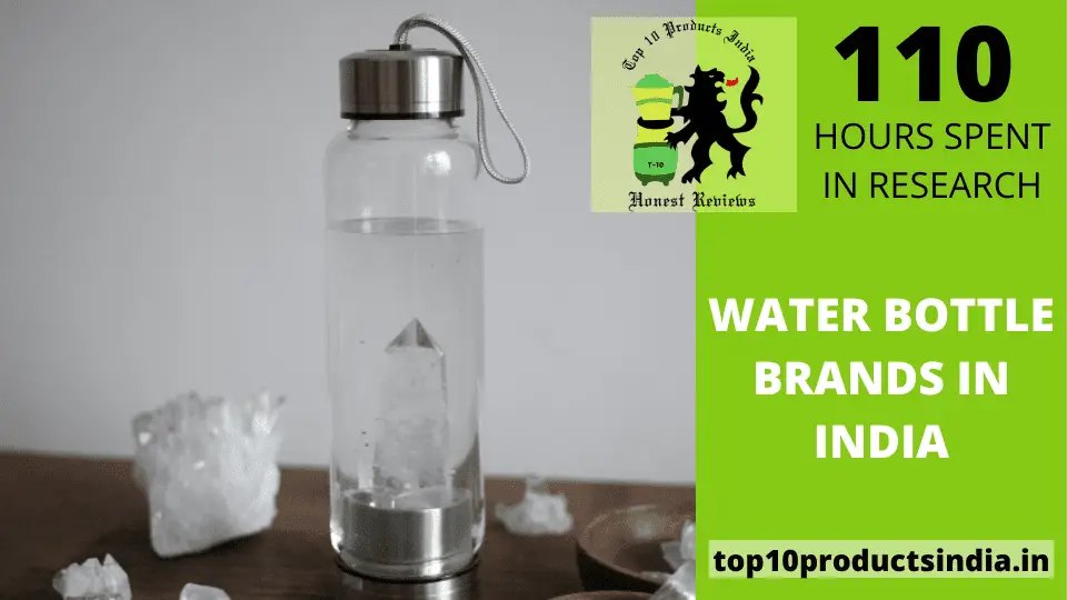 You are currently viewing 16 Most Trusted & Best Water Bottle Brands in India