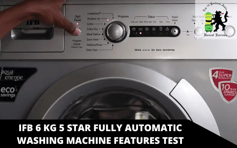 IFB 6 Kg 5 Star Fully Automatic Washing Machine feature test