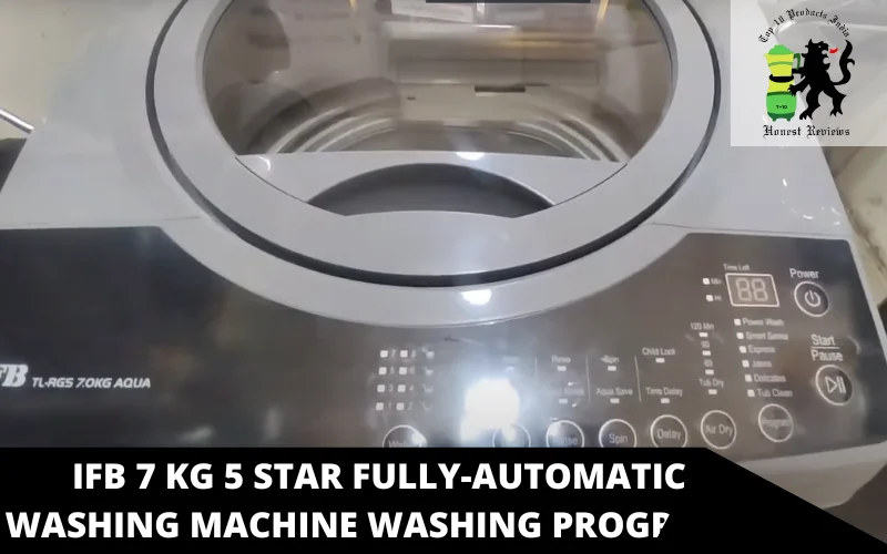 IFB 7 Kg 5 Star Fully-Automatic washing machine washing programs