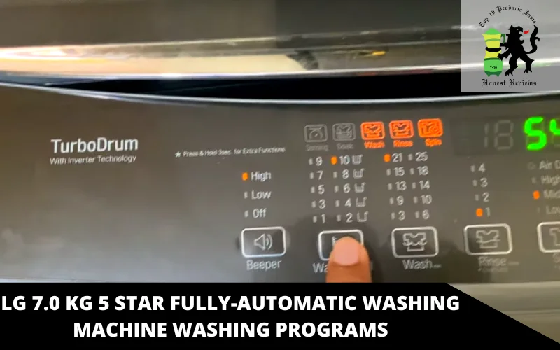LG 7.0 Kg 5 Star Fully-Automatic Washing Machine washing programs