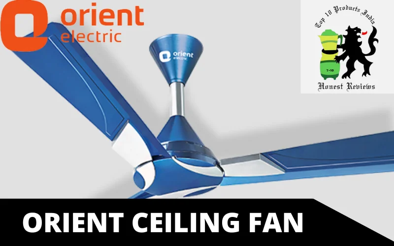 Orient Ceiling Fan