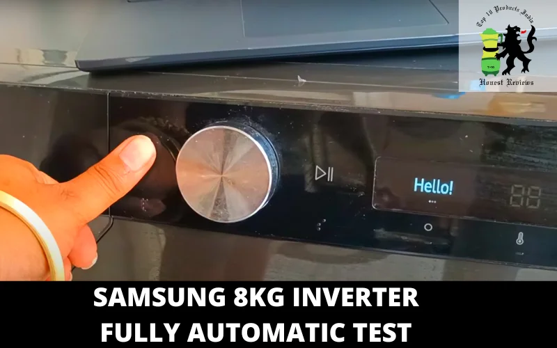 Samsung 8KG Inverter Fully Automatic TEST