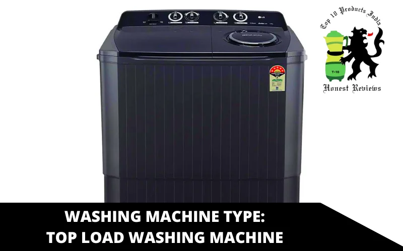 Top Load Washing Machine