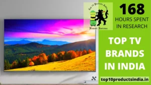 Read more about the article Top 12 Best TV Brands in India: Most Smart Choices of 2023