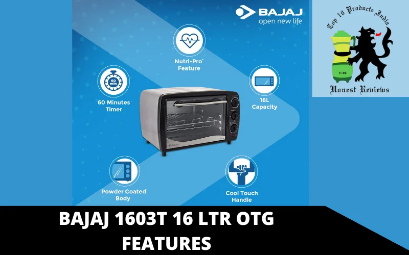 BAJAJ 1603T 16 LTR OTG FEATURES