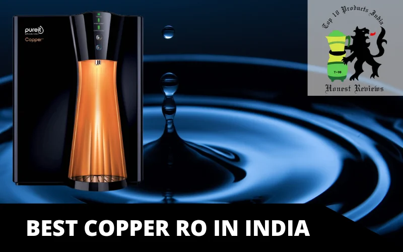 BEST COPPER RO IN INDIA