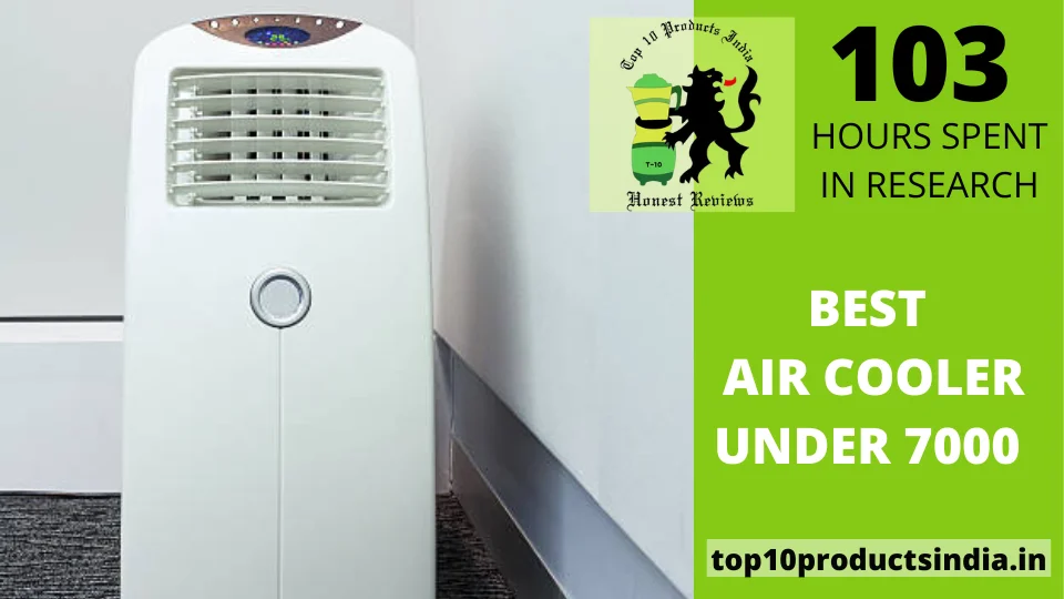 You are currently viewing Best Air Cooler Under ₹7000 in India