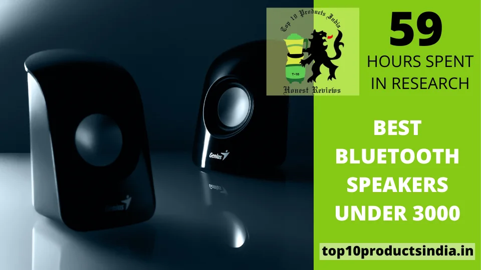 You are currently viewing Best Bluetooth Speakers Under ₹3000 in India