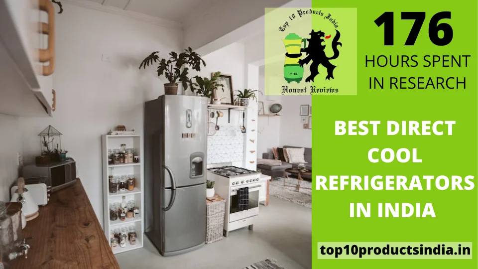 You are currently viewing Best Direct Cool Refrigerators in India Reviews & Buyer’s Guide 2025