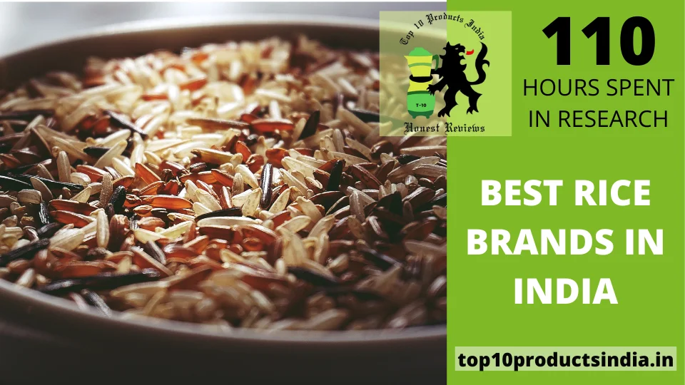 You are currently viewing Top 20 Best Rice Brands in India (2024)