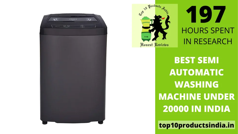 Best Semi Automatic Washing Machine Under ₹20000