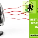 Best Standing Pedestal Fans in India & Buyer’s Guide