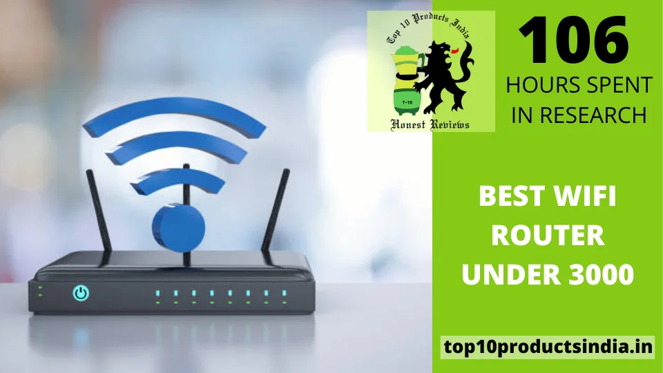 Read more about the article Best Wifi Router Under ₹3000 in India