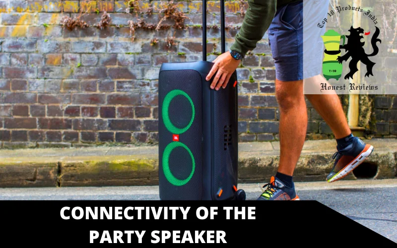 Connectivity of the party speaker