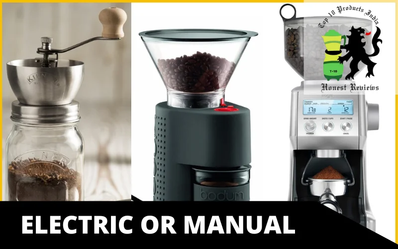 Electric or Manual