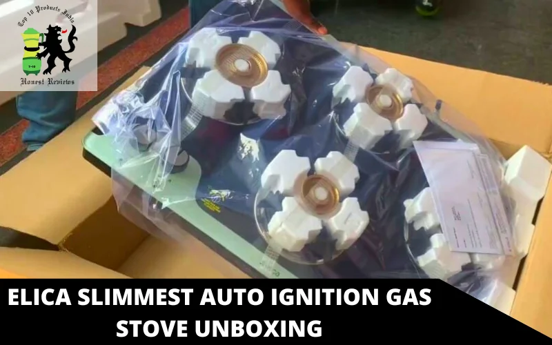 Elica Slimmest Auto Ignition Gas Stove unboxing