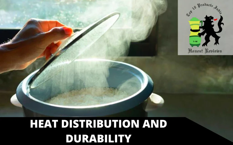 Heat Distribution and Durability