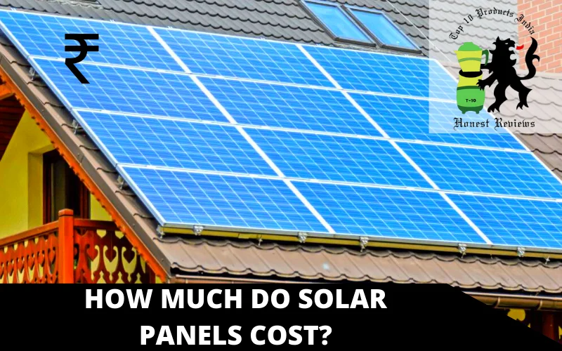 How much do solar panels cost