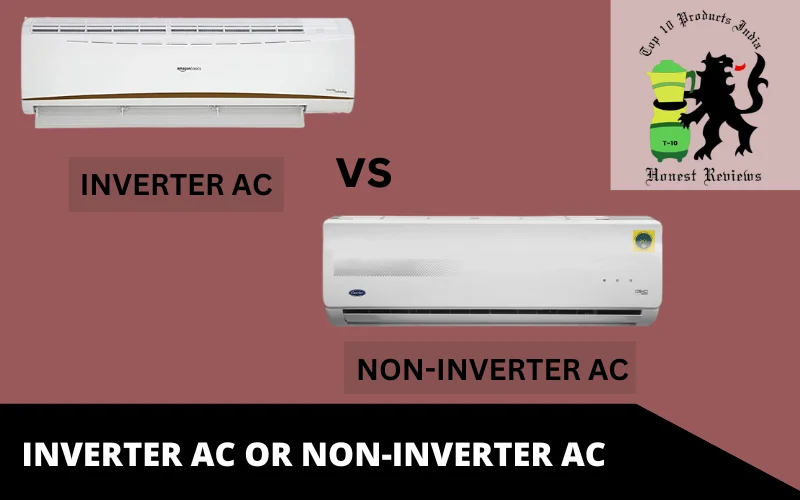 INVERTER AC OR NON-INVERTER AC