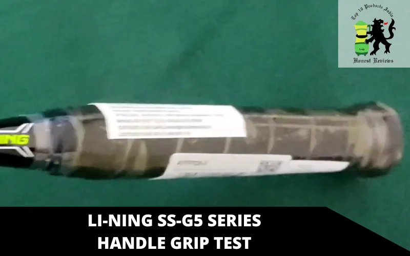 Li-Ning SS-G5 Series handle grip test
