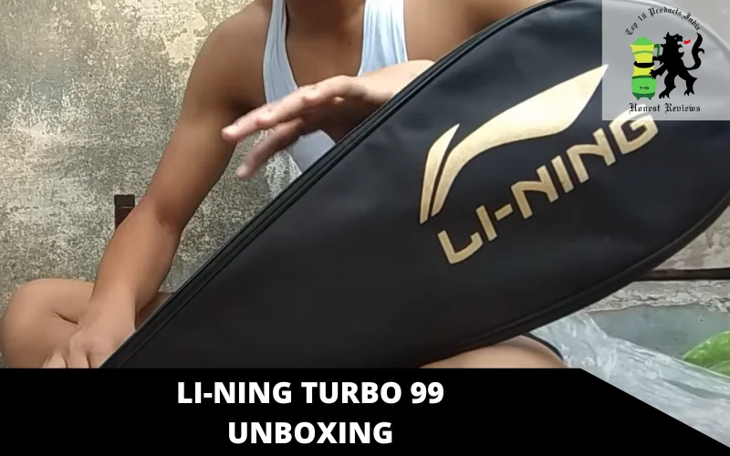 Li-Ning Turbo 99 unboxing