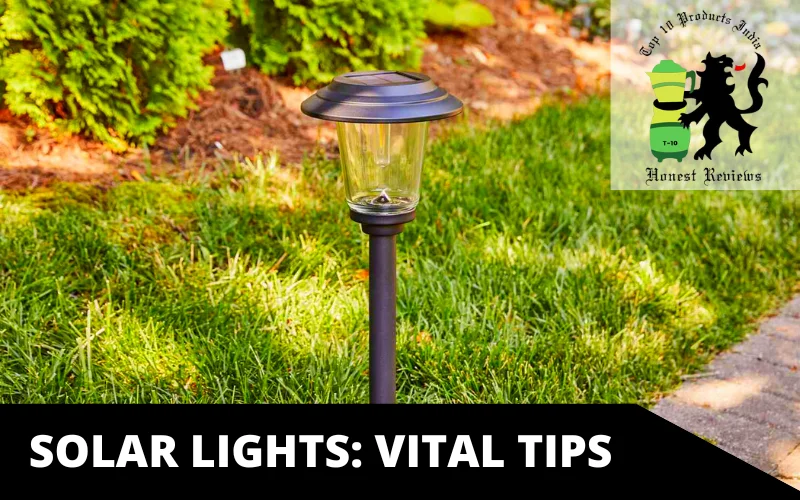 Solar Lights_ Vital Tips 