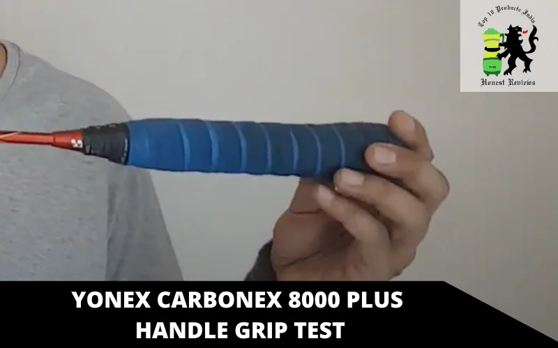 Yonex Carbonex 8000 Plus handle grip test