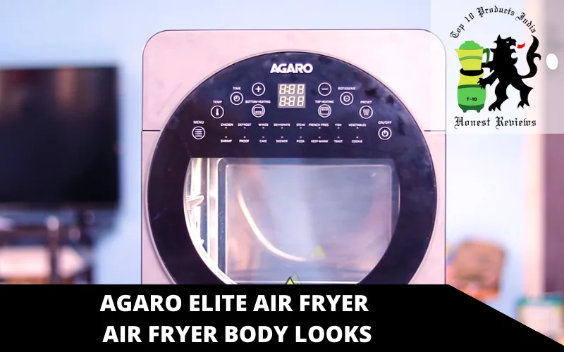 AGARO Elite Air Fryer Air Fryer body looks
