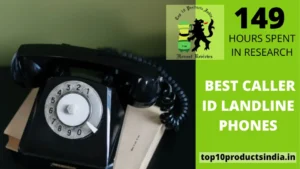 Read more about the article Best Caller id Landline Phones in India