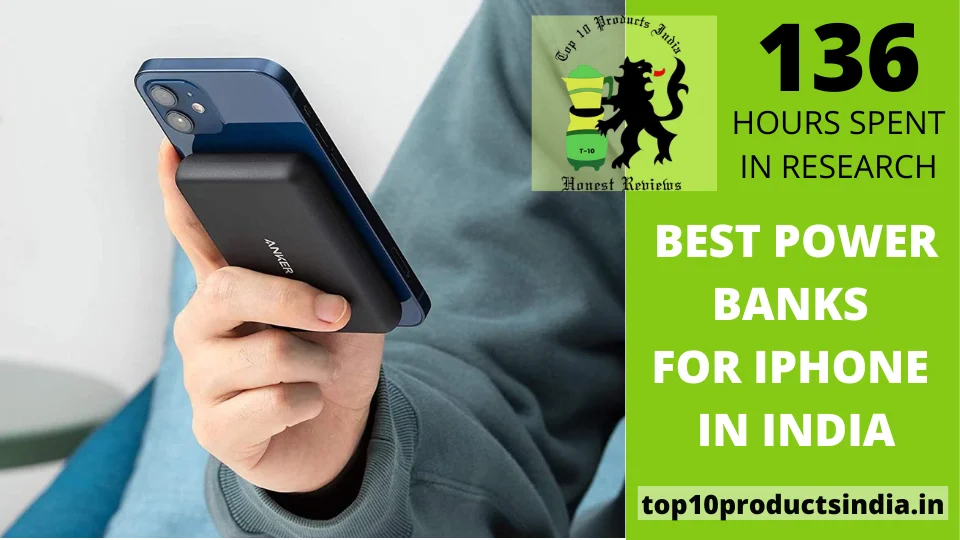 You are currently viewing Best Portable Power Banks Suitable for iPhone in India