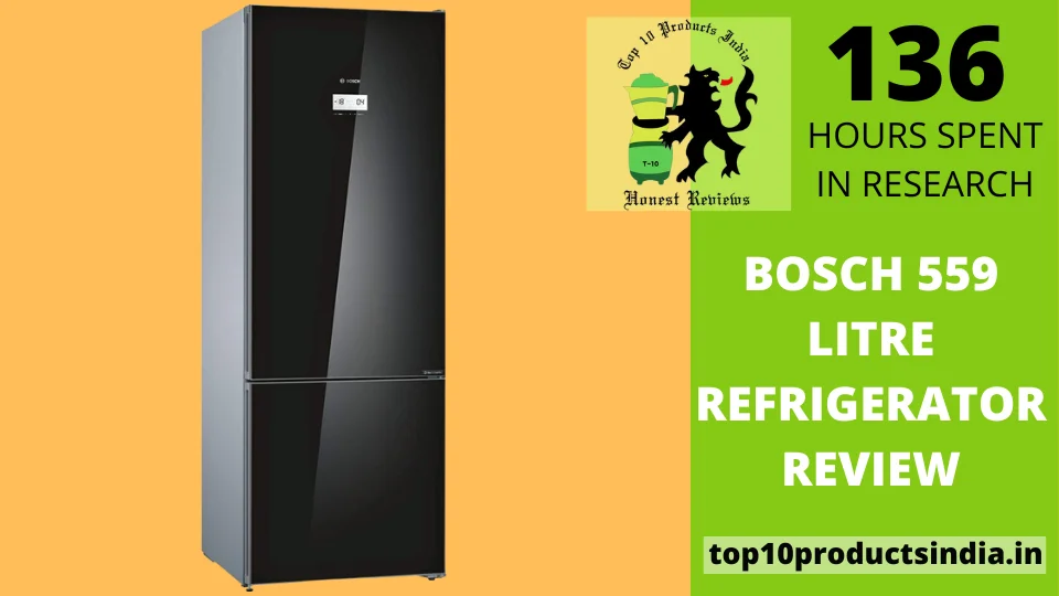 Bosch 559 Litre Refrigerator Review – Best High-Capacity Refrigerator?