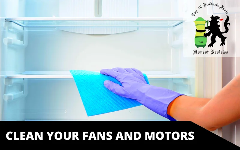 Clean Your Fans and Motors