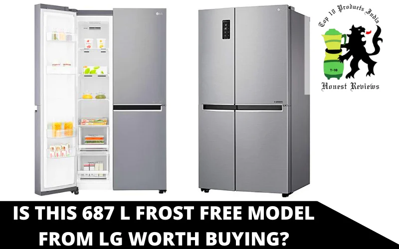 Is this 687 L Frost Free model from LG worth buying