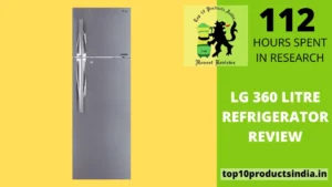 LG 360 Litre Refrigerator Review
