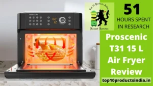 Proscenic T31 15 L Air Fryer Review