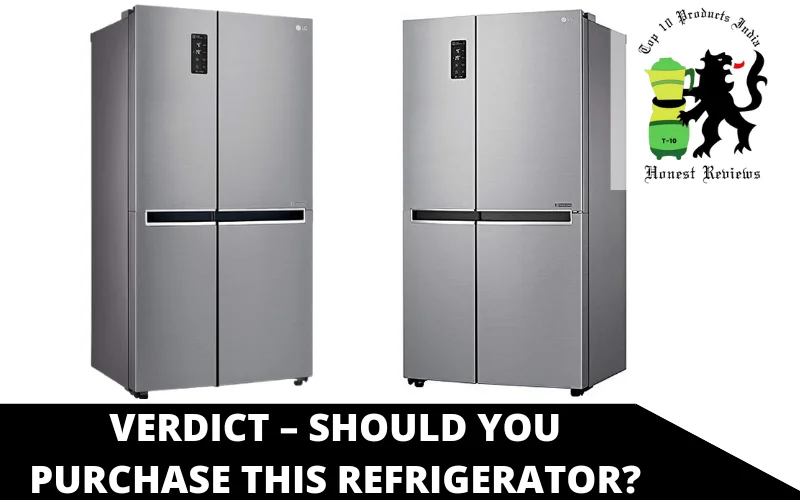 Verdict – Should you purchase this refrigerator