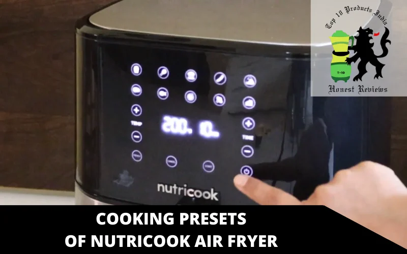 cooking presets of Nutricook air fryer