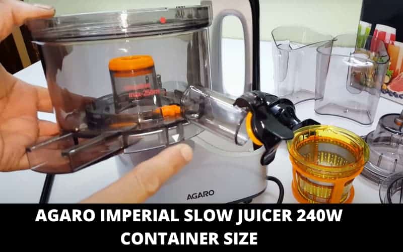 Agaro Imperial Slow Juicer 240W container size