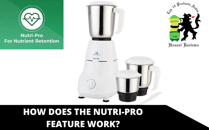 How does the Nutri-Pro feature work