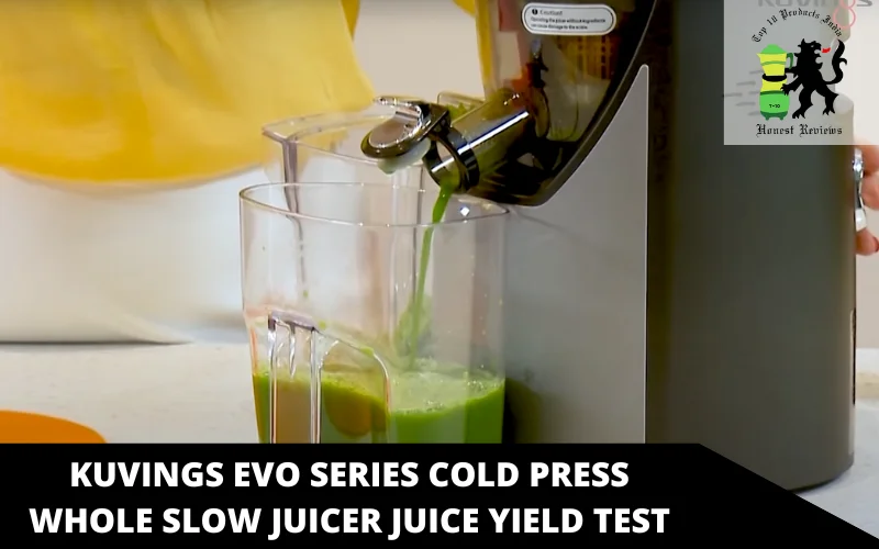 Kuvings EVO Series Cold Press Whole Slow Juicer juice yield test