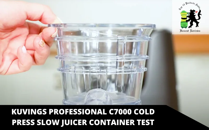 Kuvings Professional C7000 Cold Press Slow Juicer container test