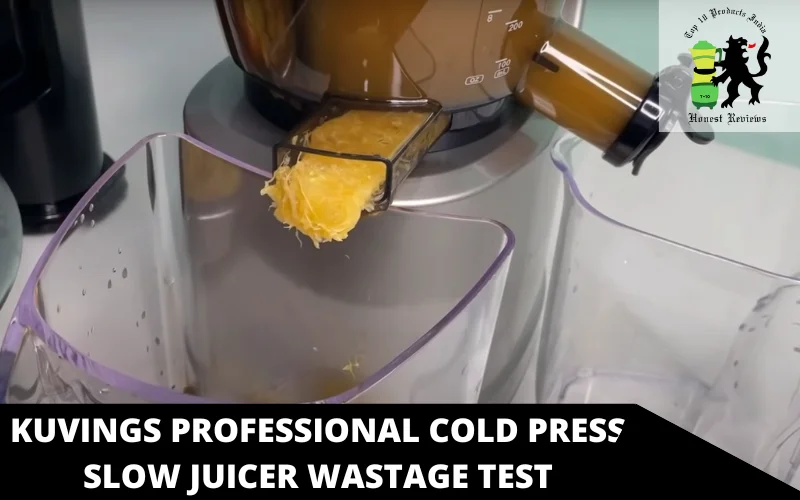 Kuvings Professional Cold Press Slow Juicer wastage test