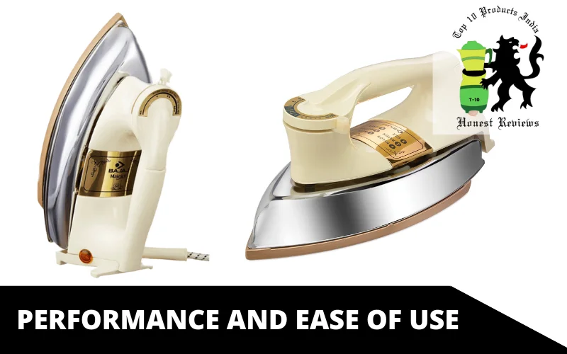 Performance and Ease of use