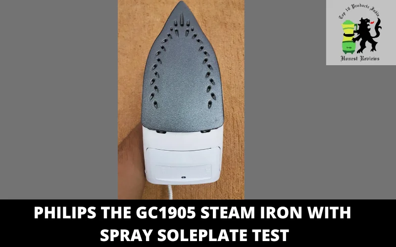 Philips the GC1905 steam Iron With Spray soleplate test